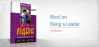 Word on Being a Leader